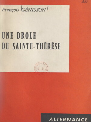 cover image of Une drôle de Sainte-Thérèse